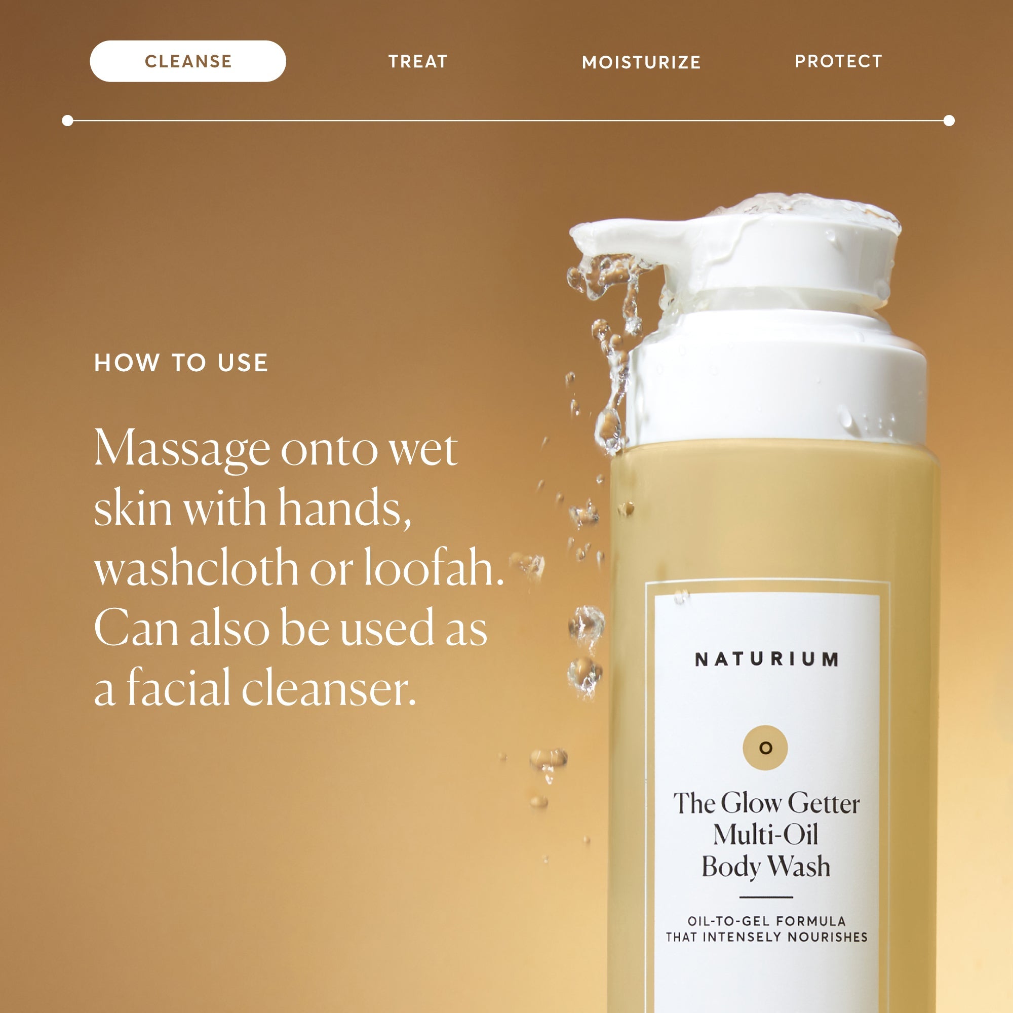 the-glow-getter-multi-oil-hydrating-body-wash-l2 NATR-40001-Alt-Images-The-Glow-Getter-Multi-Oil-Body-Wash-04_830fcb56-6eaa-41f6-ad66-6cdcd333d0d7.jpg