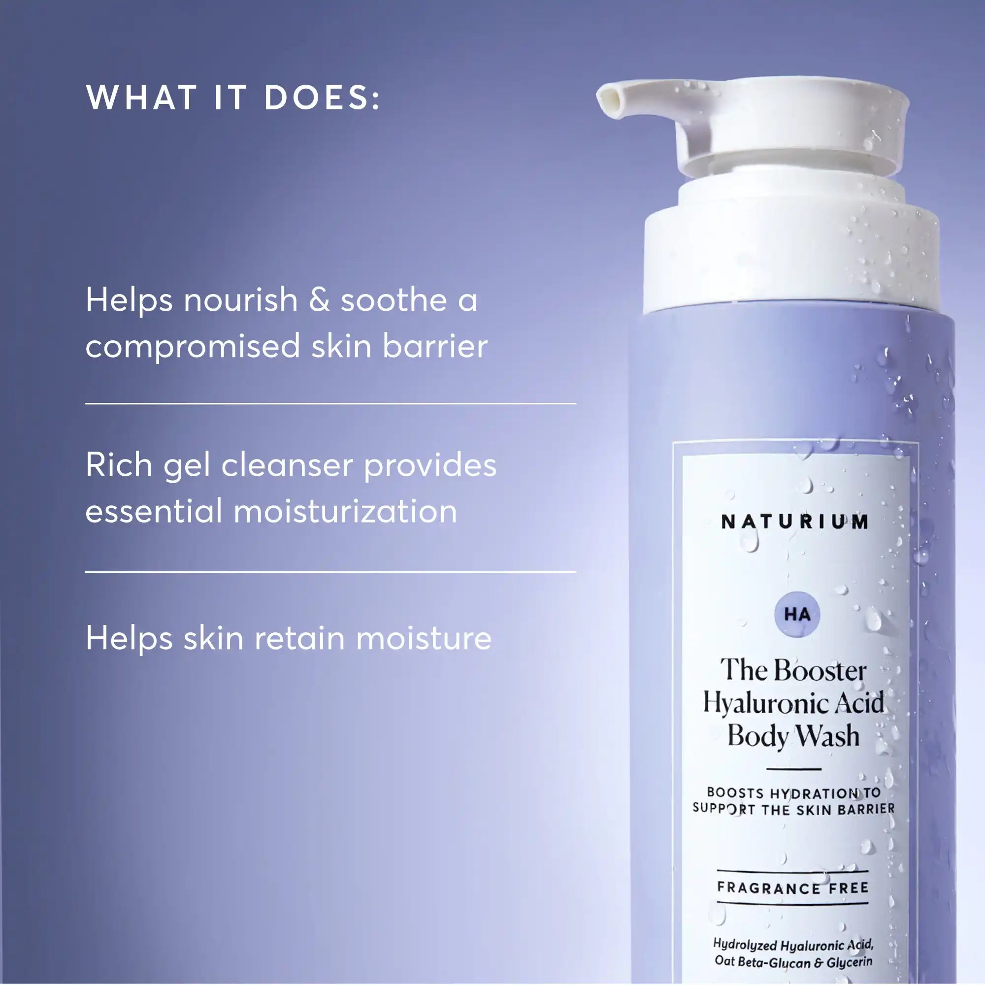 the-booster-hyaluronic-acid-body-wash-i9 NATR-40019-Alt-Images-The-Booster-Hyaluronic-Acid-Body-Wash-02.webp