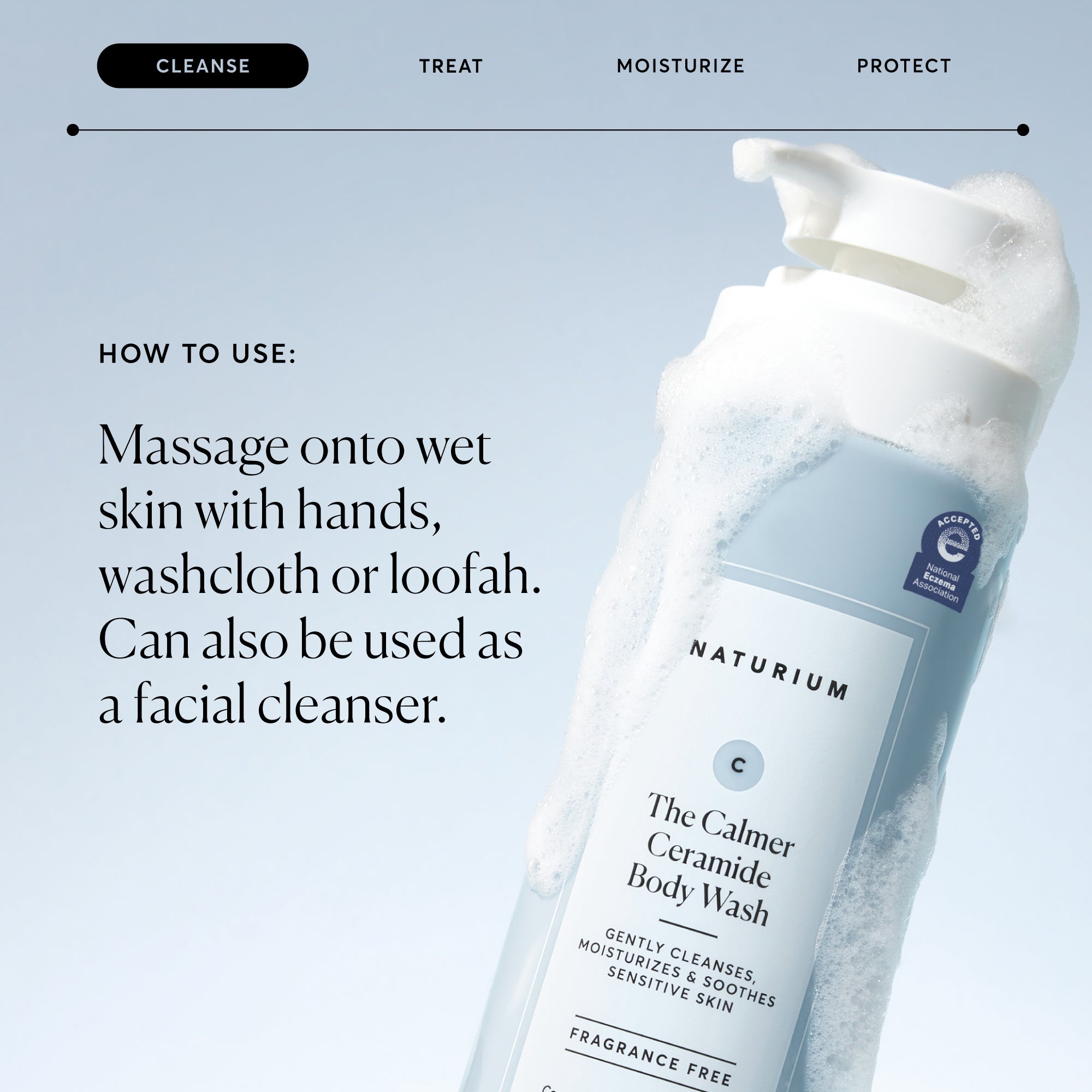 the-calmer-ceramide-body-wash-j1 NATR-40025-Alt-Image-The-Calmer-Ceramide-Body-Wash-04_473be386-102a-4b8d-acae-f11f38e14d29.jpg